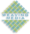 Weaving Media Design Web Site We Bridge the Gap Between Concept and Completion.